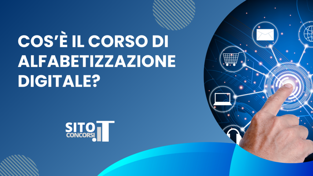 Cos'è il Corso di Alfabetizzazione Digitale